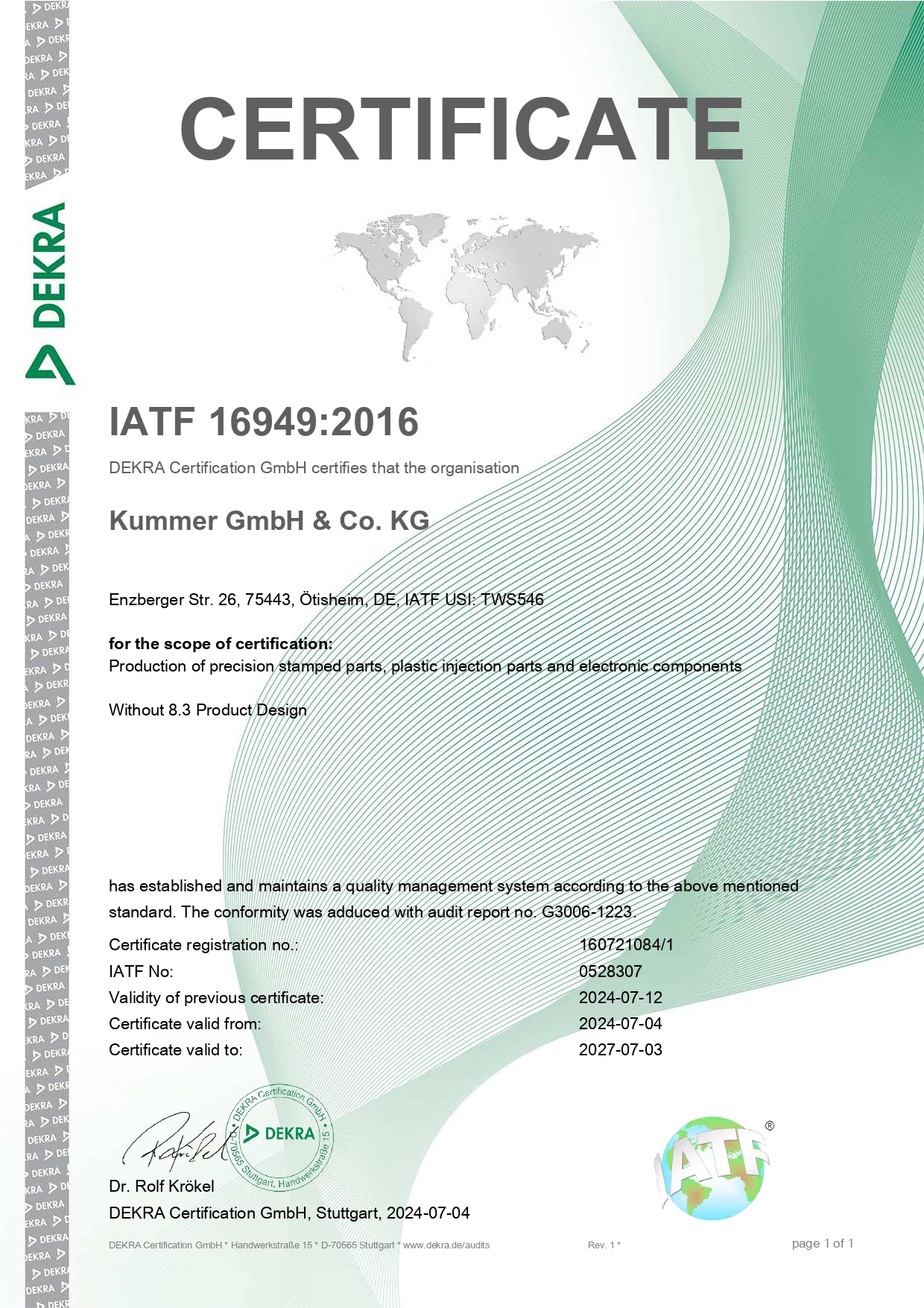 IATF 16949:2016 certificate issued by DEKRA for Kummer GmbH & Co. KG, valid from July 4, 2024 to July 3, 2027, covering the production of precision stamped parts, plastic injection parts and electronic components.